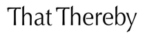 That Thereby